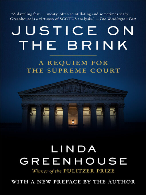 Title details for Justice on the Brink by Linda Greenhouse - Wait list